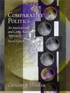 COMPARATIVE POLITICS. AN INSTITUTIONAL AND CROSS-NATIONAL APPROACH. 4TH EDITION