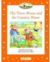 THE TOWN MOUSE AND THE COUNTRY MOUSE