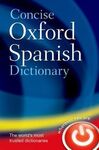 CONCISE OXFORD SPANISH DICTIONARY (4ED. REV.)