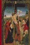 EL DESCENDIMIENTO