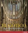 EL G�TICO. ARQUITECTURA, ESCULTURA Y PINTURA