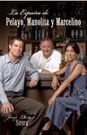 LA ESPA�A DE PELAYO, MANOLITA Y MARCELINA