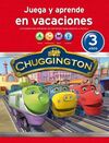 CHUGGINGTON. JUEGA Y APRENDE EN VACACIONES