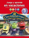 CHUGGINGTON. JUEGA Y APRENDE EN VACACIONES