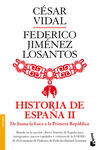 HISTORIA DE ESPA�A. 2: DE JUANA LA LOCA A LA PRIMERA REP�BLICA