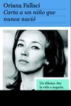 CARTA A UN NI�O QUE NUNCA NACI�