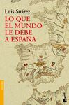 LO QUE EL MUNDO LE DEBE A ESPA�A