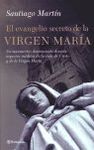 EL EVANGELIO SECRETO DE LA VIRGEN MAR�A