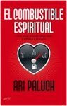 EL COMBUSTIBLE ESPIRITUAL