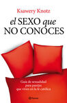 EL SEXO QUE NO CONOCES