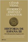 HISTORIA DE ESPA�A. 3: DE LA RESTAURACI�N A LA GUERRA CIVIL