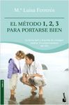 EL M�TODO 1,2,3 PARA PORTARSE BIEN