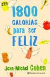 1.800 CALOR�AS PARA SER FELIZ