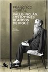 VALLE-INCL�N. LOS BOTINES BLANCOS DE PIQU�