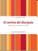 EL CAMINO DEL DISC�PULO