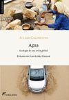 AGUA. ECOLOG�A DE UNA CRISIS GLOBAL