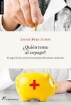 �QUI�N TEME AL COPAGO?