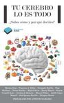 TU CEREBRO LO ES TODO