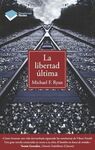 LA LIBERTAD �LTIMA