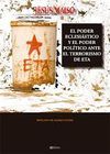 EL PODER ECLESI�STICO Y EL PODER POL�TICO ANTE EL TERRORISMO DE ETA