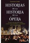 HISTORIAS DE LA HISTORIA DE LA �PERA