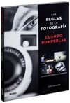 LAS REGLAS DE LA FOTOGRAF�A Y CU�NDO ROMPERLAS
