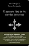 EL PEQUE�O LIBRO DE LAS GRANDES DECISIONES