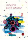 �D�NDE EST� BABIA?