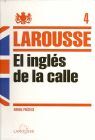 INGL�S DE LA CALLE