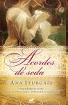 ACORDES DE SEDA