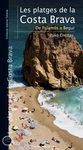 LES PLATGES DE LA COSTA BRAVA