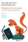 EL PARA�SO DE LOS GATOS Y OTROS CUENTOS GATUNOS