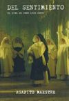 DEL SENTIMIENTO. EL CINE DE JOS� LUIS GARCI.