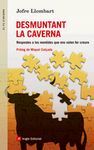 DESMUNTANT LA CAVERNA