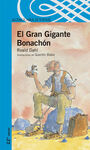 EL GRAN GIGANTE BONACH�N