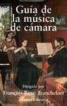 GU�A DE LA M�SICA DE C�MARA