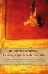 LA MUJER QUE LE�A DEMASIADO