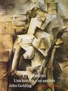 EL CUBISMO. UNA HISTORIA Y UN AN�LISIS