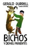 BICHOS Y DEM�S PARIENTES