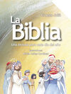 LA BIBLIA. UNA LECTURA PARA CADA D�A DEL A�O