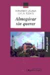 ALMOGAVAR SIN QUERER