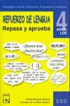 REFUERZO DE LENGUA 4. REPASA Y APRUEBA - 4� ESO