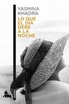 LO QUE EL D�A DEBE A LA NOCHE