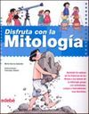 DISFRUTA CON LA MITOLOG�A