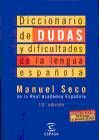 DICCIONARIO DE DUDAS Y DIFICULTADES DE LA LENGUA ESPA�OLA