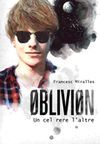 OBLIVION: UN CEL RERE L'ALTRE