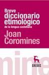 BREVE DICCIONARIO ETIMOL�GICO DE LA LENGUA CASTELLANA