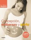 CONCEPCI�N, EMBARAZO Y PARTO