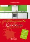 GU�AS DE LA VIDA ECOL�GICA: LA COCINA