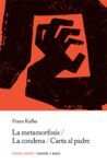 LA METAMORFOSIS, LA CONDENA Y CARTA AL PADRE